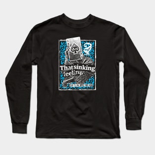 that sinking feeling Long Sleeve T-Shirt